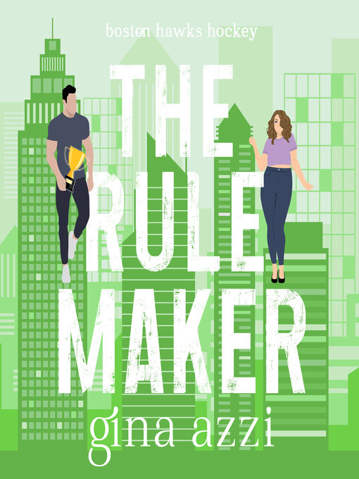 Title details for The Rule Maker by Gina Azzi - Available